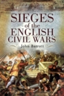 Sieges of the English Civil Wars - eBook