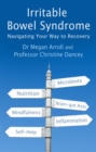 Irritable Bowel Syndrome : Navigating Your Way to Recovery - Book