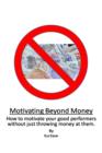 Motivating Beyond Money - eBook