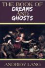 The Book of Dreams and Ghosts - eBook