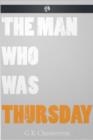 The Man Who Was Thursday - eBook