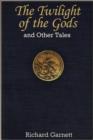 The Twilight of the Gods - eBook