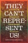 They Can't Represent Us! - eBook
