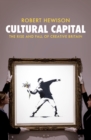 Cultural Capital : The Rise and Fall of Creative Britain - eBook