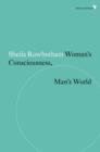 Woman's Consciousness, Man's World - eBook