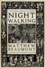 Nightwalking : A Nocturnal History of London - eBook