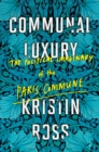 Communal Luxury - eBook