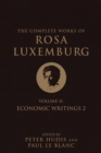 The Complete Works of Rosa Luxemburg, Volume II : Economic Writings 2 - eBook