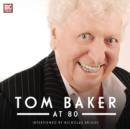 Tom Baker at 80 - Book