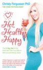 Hot, Healthy, Happy - eBook
