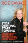 Stop Drifting, Start Rowing - eBook