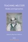 Teaching Meltzer : Modes and Approaches - eBook