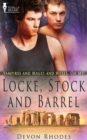 Locke, Stock and Barrel - eBook