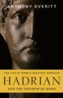 Hadrian and the Triumph of Rome - eBook