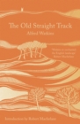 The Old Straight Track - eBook