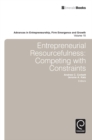 Entrepreneurial Resourcefulness : Competing with Constraints - eBook