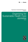 Organizing for Sustainable Healthcare - eBook
