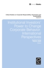 Institutional Investors' Power to Change Corporate Behavior : International Perspectives - eBook