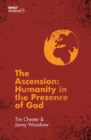 The Ascension : Humanity in the Presence of God - Book