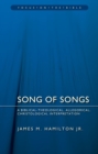 Song of Songs : A Biblical-Theological, Allegorical, Christological Interpretation - Book