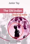 The Old Indian: Move by Move - Book