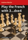 Play the French with 3...dxe4 - Book