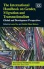 International Handbook on Gender, Migration and Transnationalism : Global and Development Perspectives - eBook