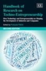 Handbook of Research on Techno-Entrepreneurship, Second Edition : How Technology and Entrepreneurship are Shaping the Development of Industries and Companies - eBook