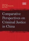 Comparative Perspectives on Criminal Justice in China - eBook