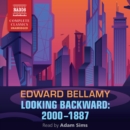 Looking Backward : 2000-1887 - eAudiobook