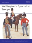 Wellington's Specialist Troops - eBook