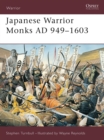 Japanese Warrior Monks AD 949 1603 - eBook