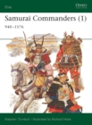 Samurai Commanders (1) : 940 1576 - eBook