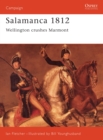 Salamanca 1812 : Wellington Crushes Marmont - eBook