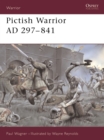 Pictish Warrior AD 297-841 - eBook