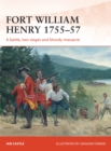 Fort William Henry 1755 57 : A battle, two sieges and bloody massacre - eBook