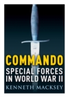 Commando : Special Forces in World War II - eBook