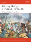 Stirling Bridge and Falkirk 1297–98 : William Wallace’s Rebellion - eBook