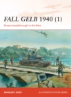 Fall Gelb 1940 (1) : Panzer Breakthrough in the West - eBook