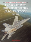 US Navy Hornet Units of Operation Iraqi Freedom (Part Two) - eBook