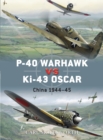 P-40 Warhawk vs Ki-43 Oscar : China 1944 45 - eBook