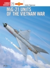 MiG-21 Units of the Vietnam War - eBook