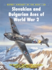 Slovakian and Bulgarian Aces of World War 2 - eBook