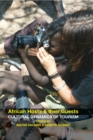 African Hosts and their Guests : Cultural Dynamics of Tourism - eBook