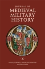 Journal of Medieval Military History : Volume X - eBook