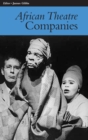 African Theatre 7: Companies - eBook