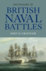 Dictionary of British Naval Battles - eBook