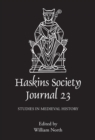 The Haskins Society Journal 23 : 2011. Studies in Medieval History - eBook