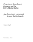 Constant Lambert : Beyond <I>The Rio Grande</I> - eBook