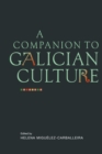 A Companion to Galician Culture - eBook